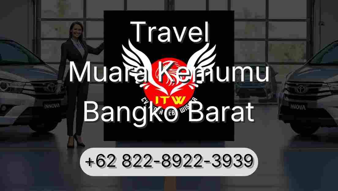 Travel Muara Kemumu Bangko Barat