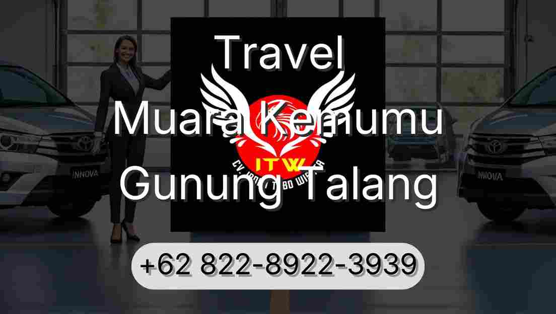 Travel Muara Kemumu Gunung Talang