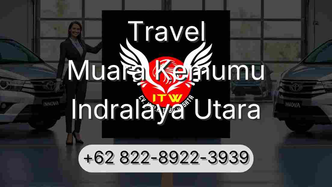 Travel Muara Kemumu Indralaya Utara