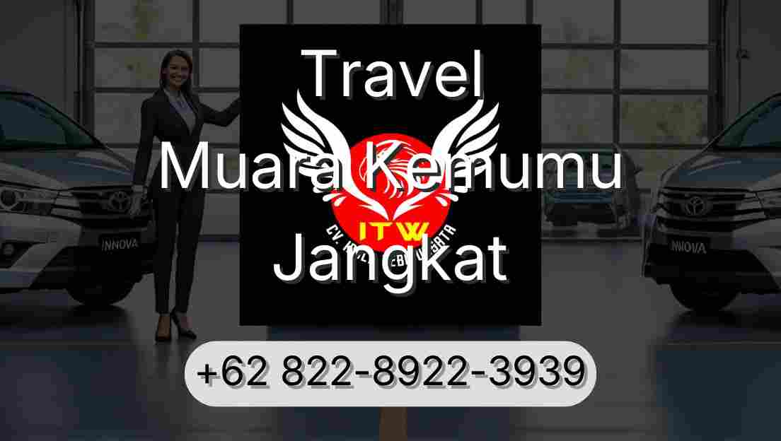 Travel Muara Kemumu Jangkat