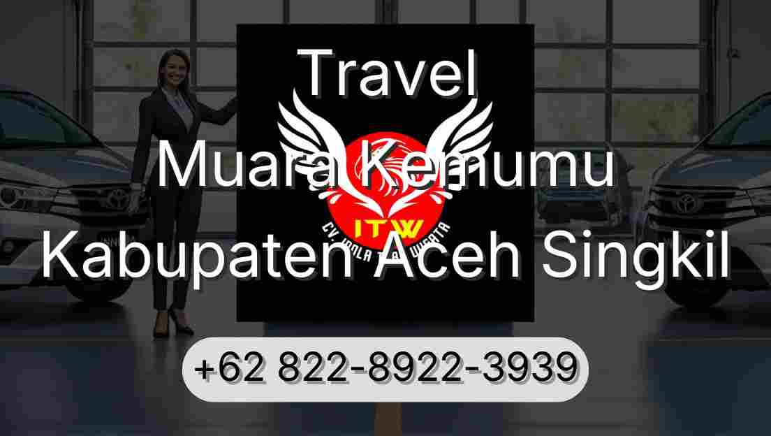 Travel Muara Kemumu Kabupaten Aceh Singkil
