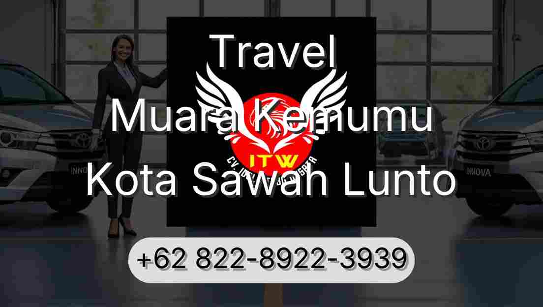 Travel Muara Kemumu Kota Sawah Lunto