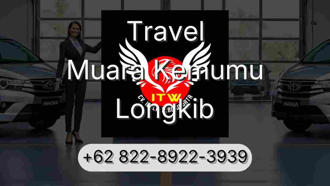 Travel Muara Kemumu Longkib