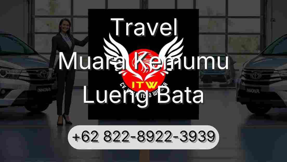Travel Muara Kemumu Lueng Bata