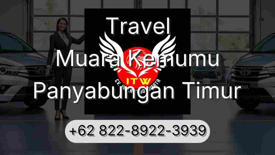 Travel Muara Kemumu Panyabungan Timur