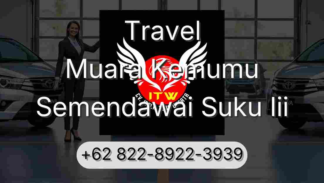 Travel Muara Kemumu Semendawai Suku Iii