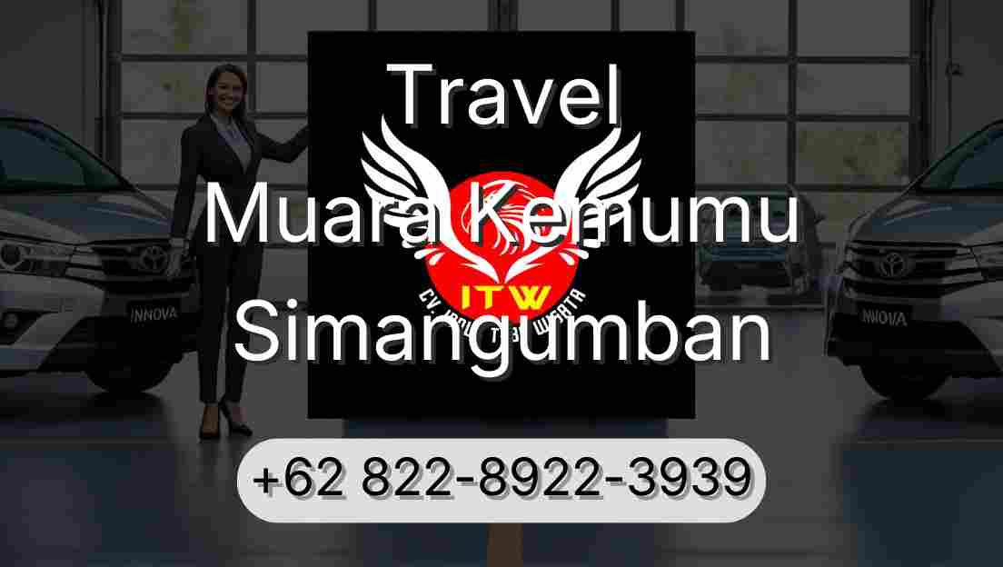 Travel Muara Kemumu Simangumban