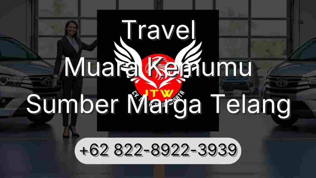 Travel Muara Kemumu Sumber Marga Telang