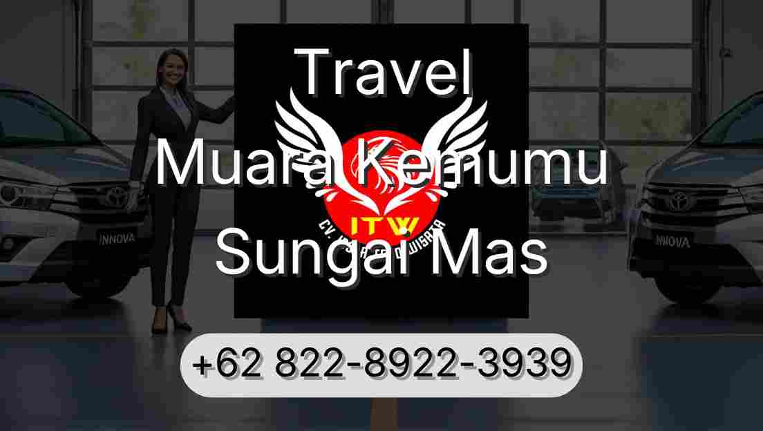 Travel Muara Kemumu Sungai Mas