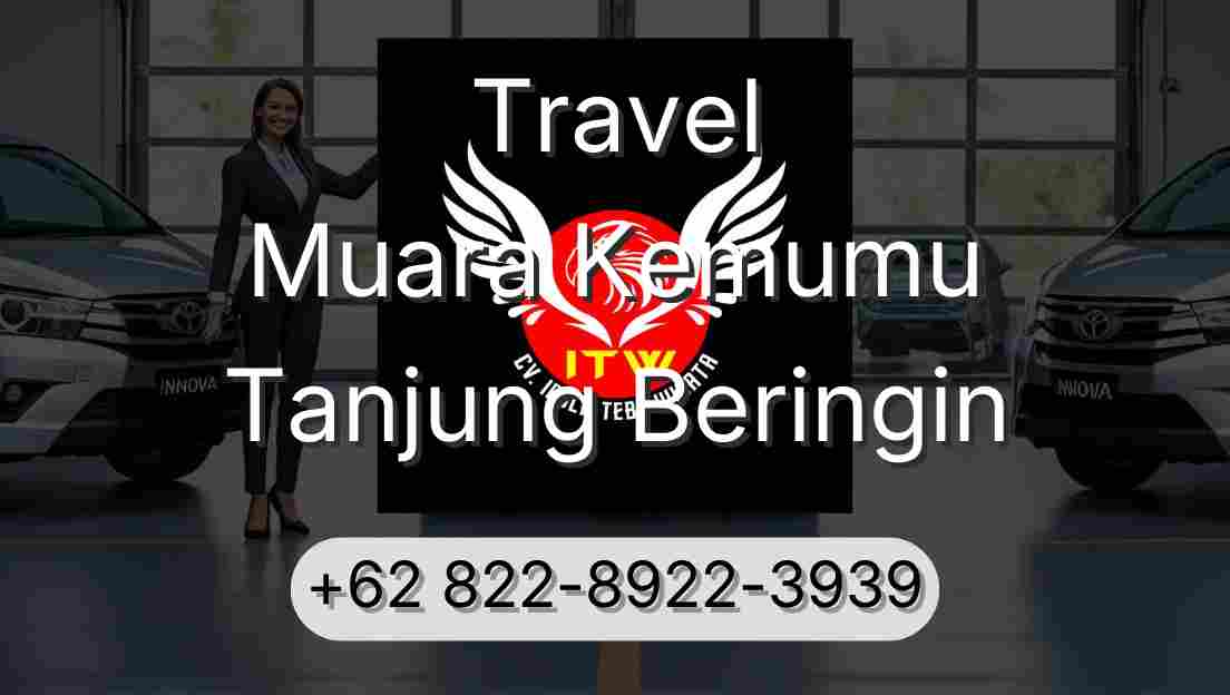 Travel Muara Kemumu Tanjung Beringin