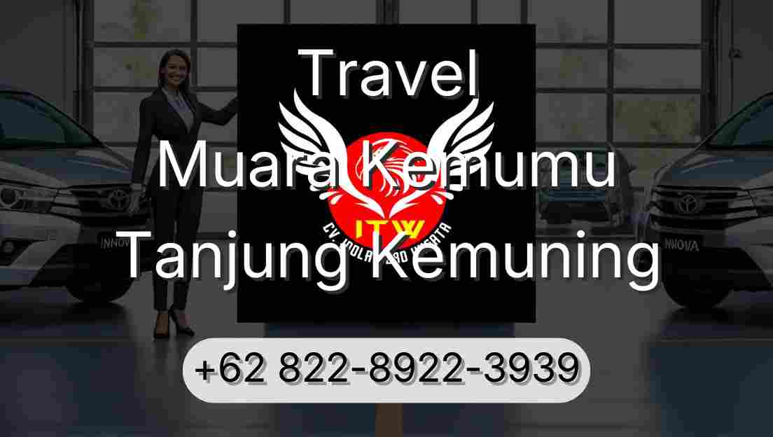 Travel Muara Kemumu Tanjung Kemuning