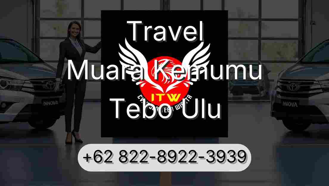 Travel Muara Kemumu Tebo Ulu