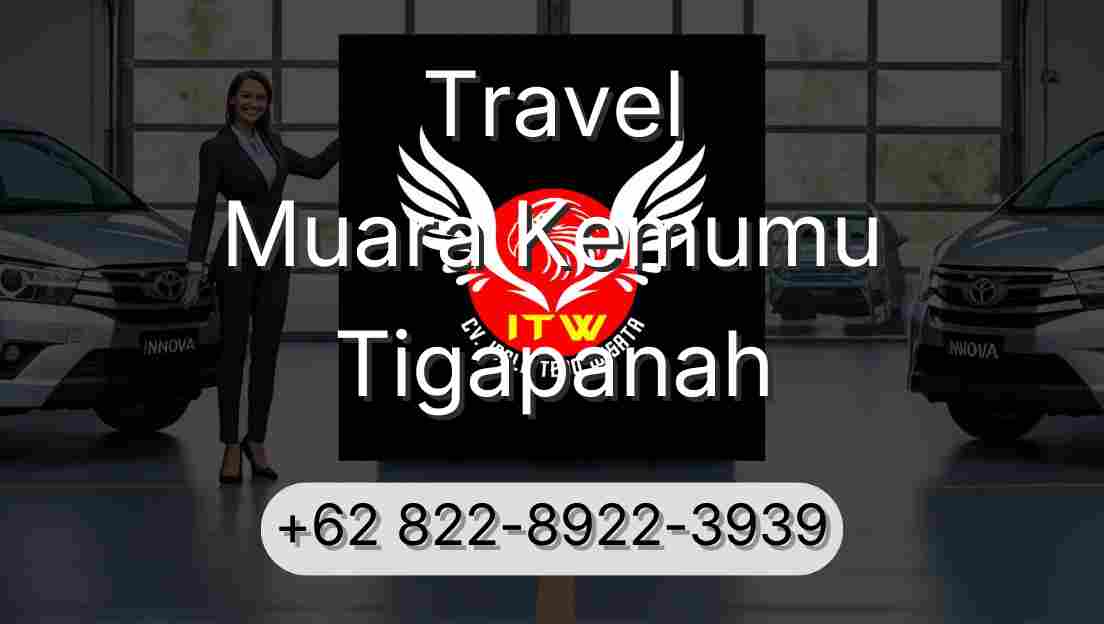 Travel Muara Kemumu Tigapanah