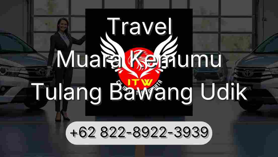 Travel Muara Kemumu Tulang Bawang Udik