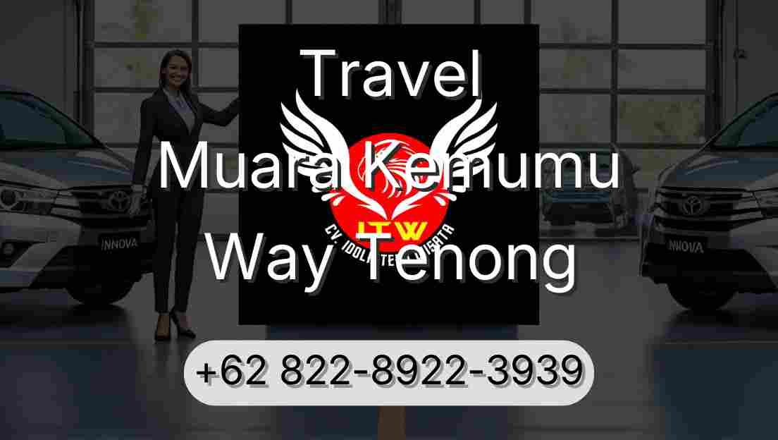 Travel Muara Kemumu Way Tenong
