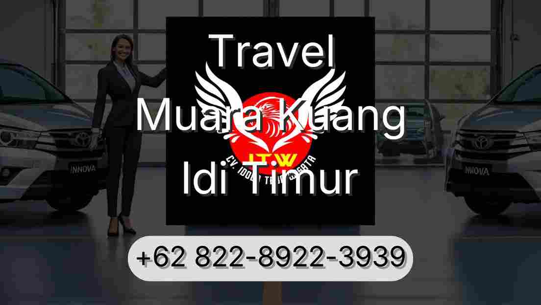 Travel Muara Kuang Idi Timur