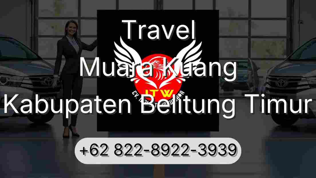 Travel Muara Kuang Kabupaten Belitung Timur