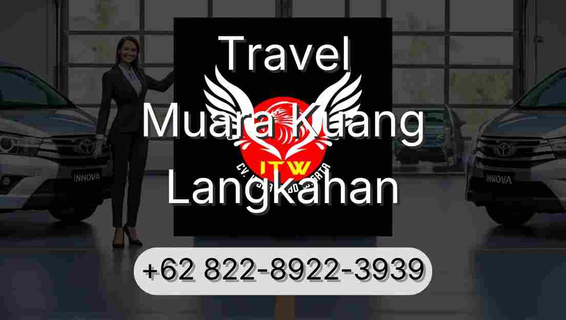 Travel Muara Kuang Langkahan