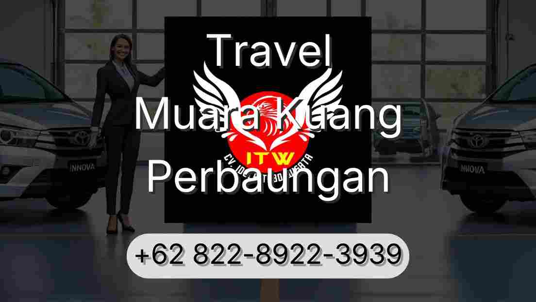 Travel Muara Kuang Perbaungan