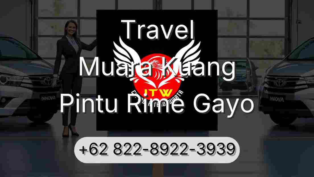 Travel Muara Kuang Pintu Rime Gayo