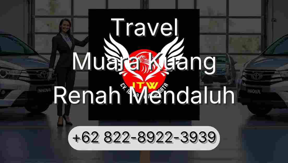 Travel Muara Kuang Renah Mendaluh