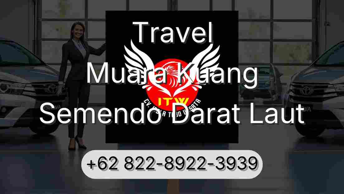 Travel Muara Kuang Semendo Darat Laut