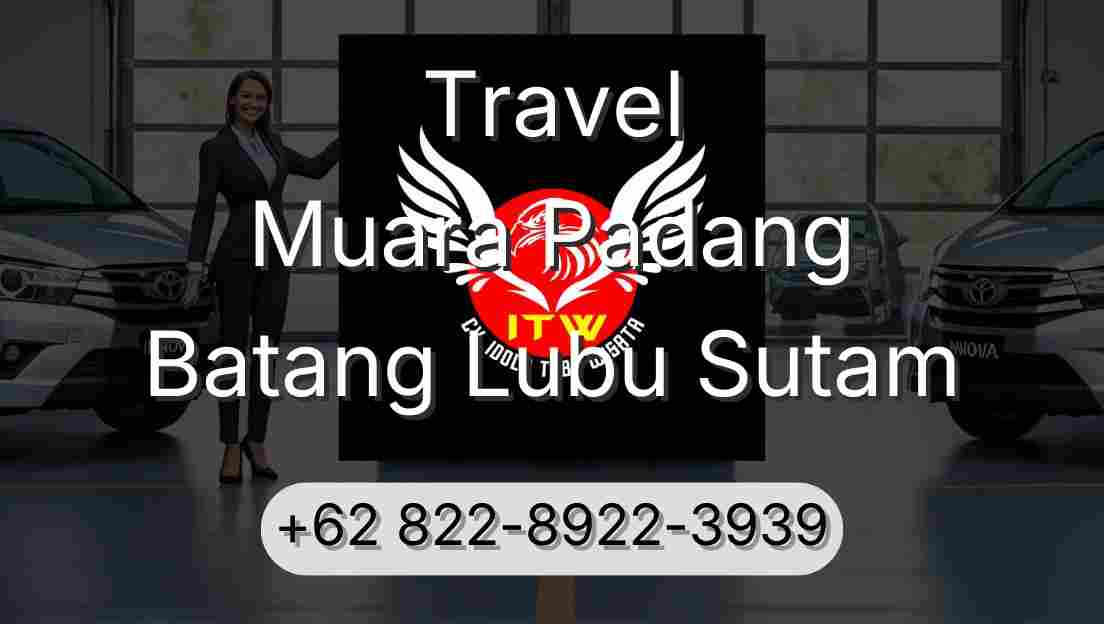 Travel Muara Padang Batang Lubu Sutam