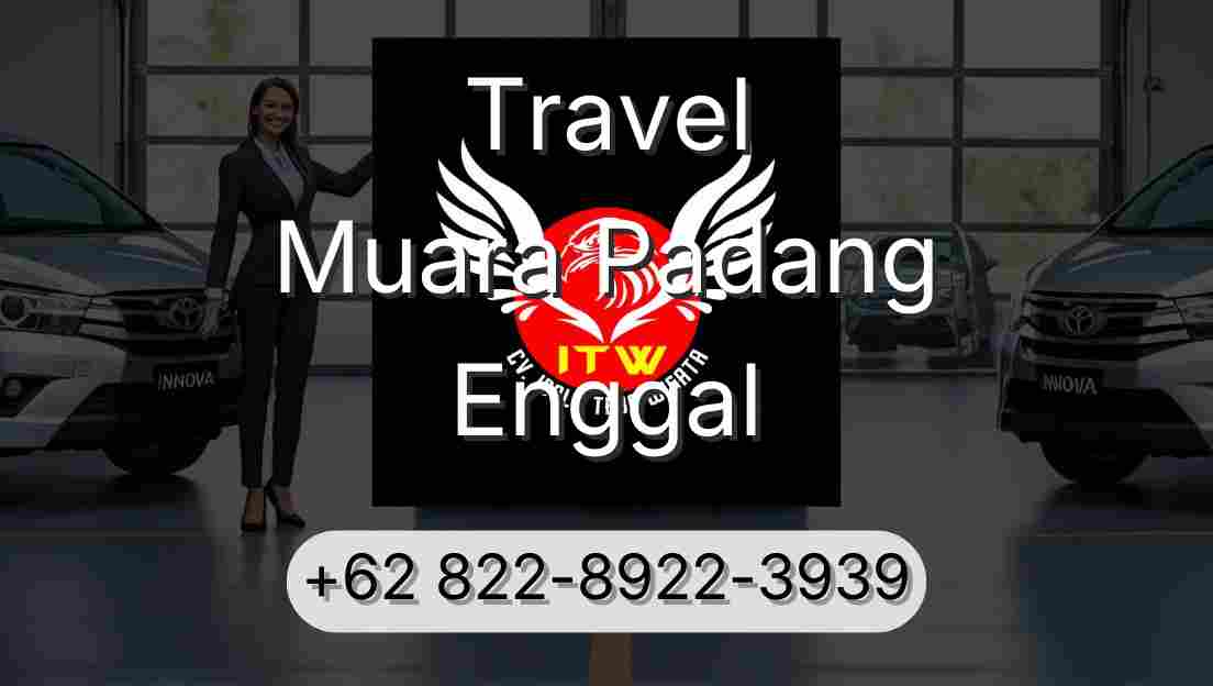Travel Muara Padang Enggal