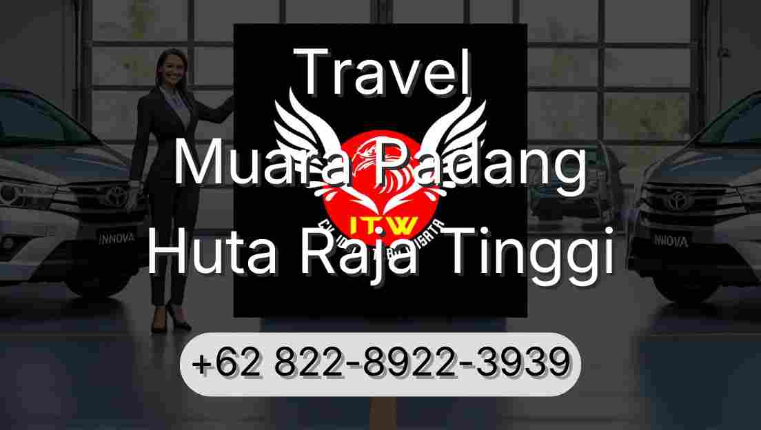 Travel Muara Padang Huta Raja Tinggi