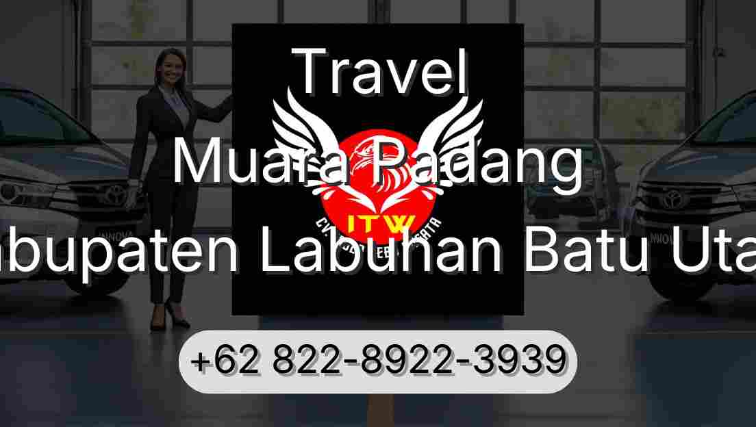 Travel Muara Padang Kabupaten Labuhan Batu Utara