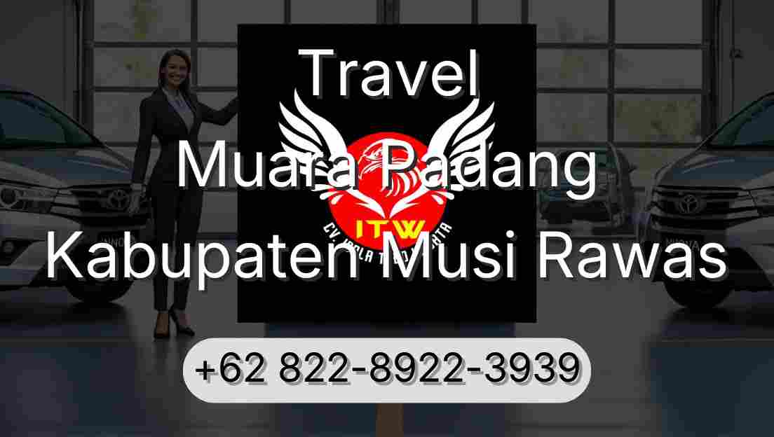 Travel Muara Padang Kabupaten Musi Rawas