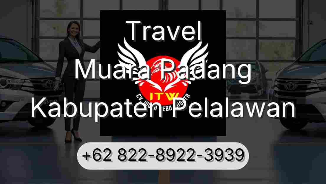 Travel Muara Padang Kabupaten Pelalawan
