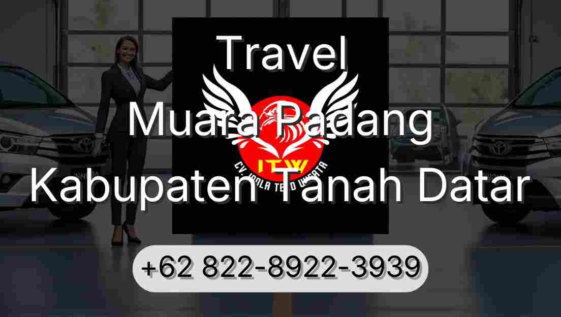 Travel Muara Padang Kabupaten Tanah Datar