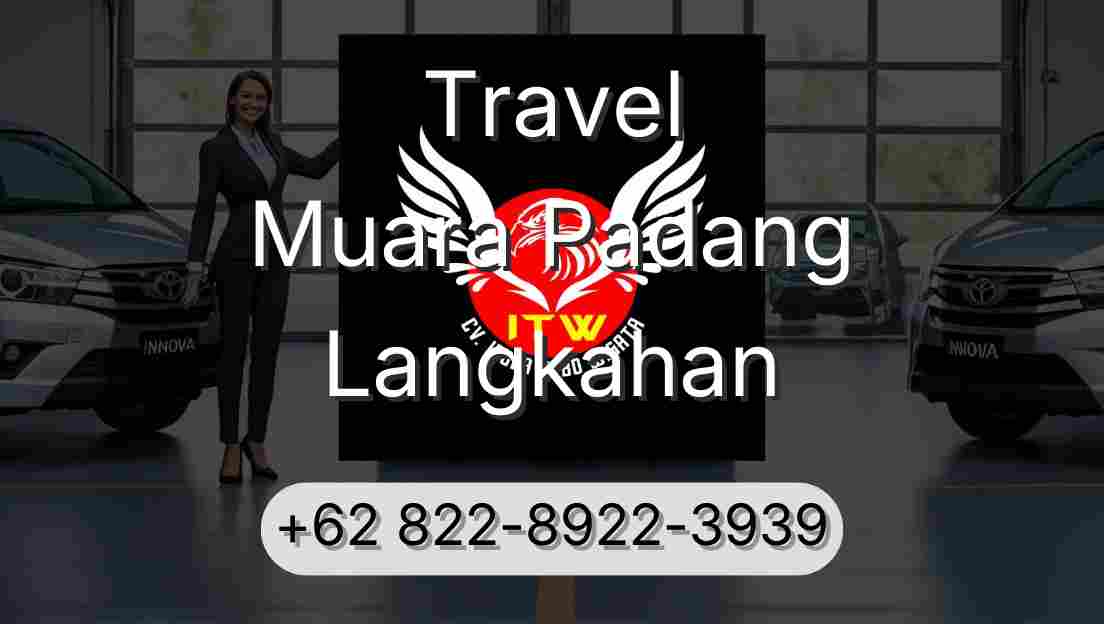 Travel Muara Padang Langkahan