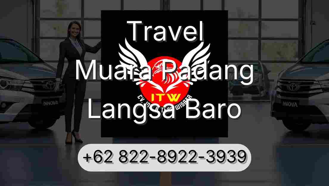 Travel Muara Padang Langsa Baro