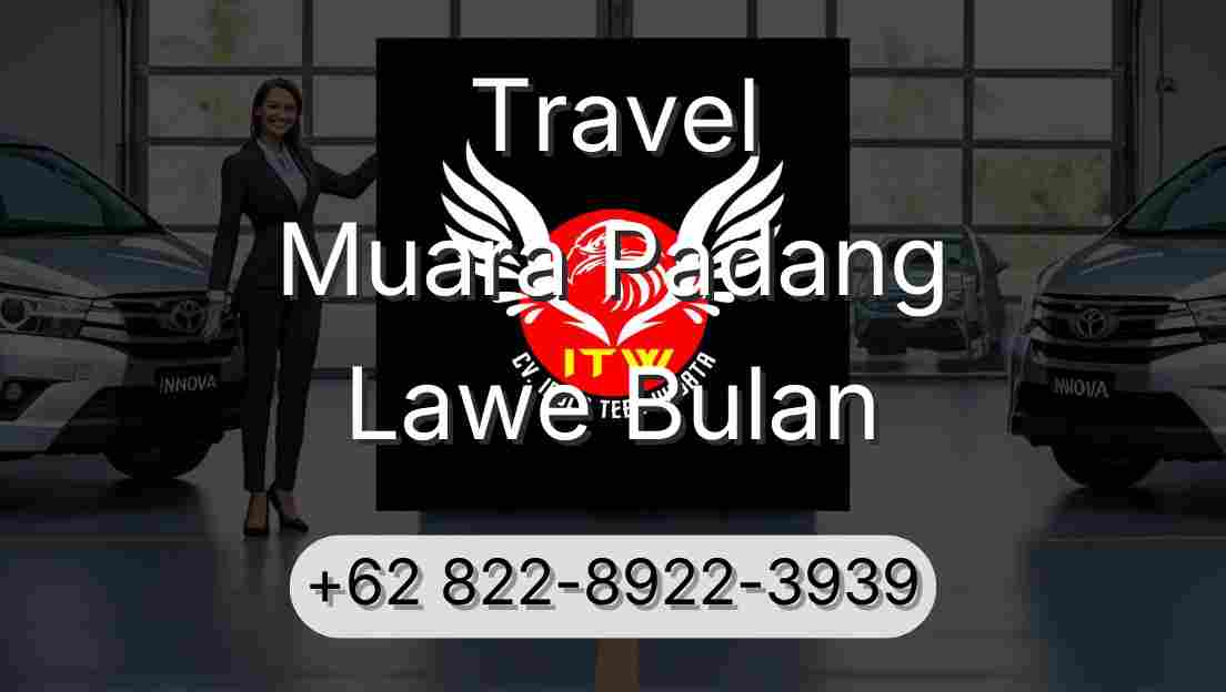 Travel Muara Padang Lawe Bulan