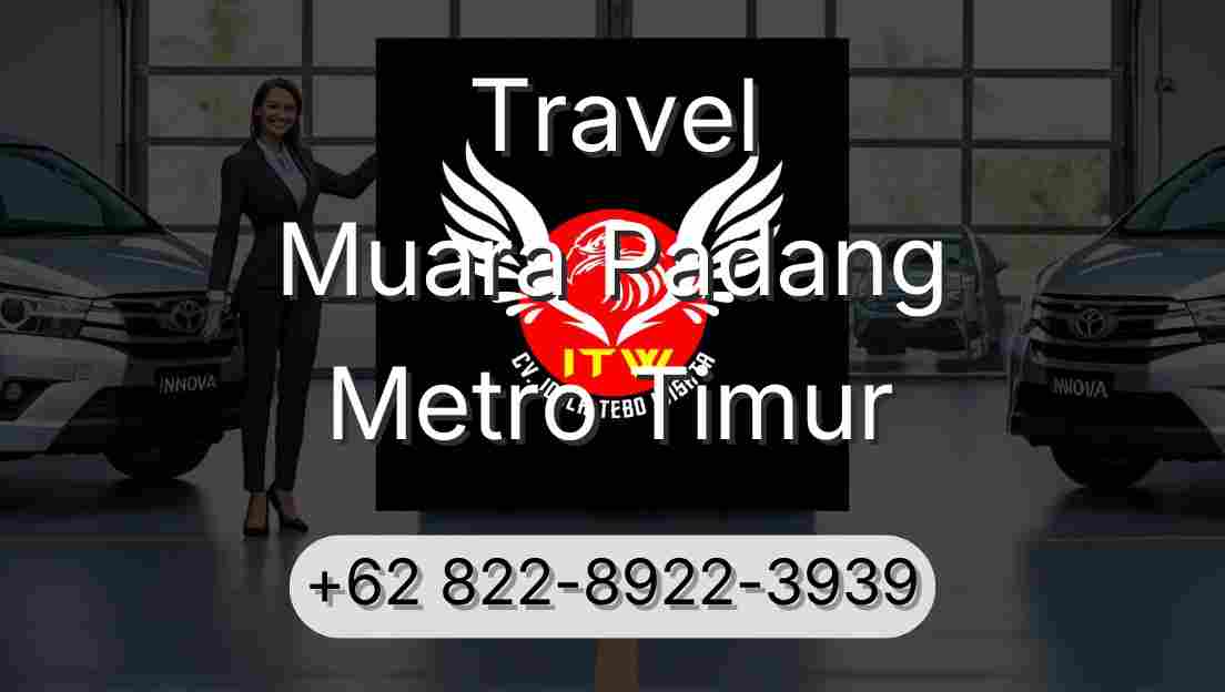 Travel Muara Padang Metro Timur