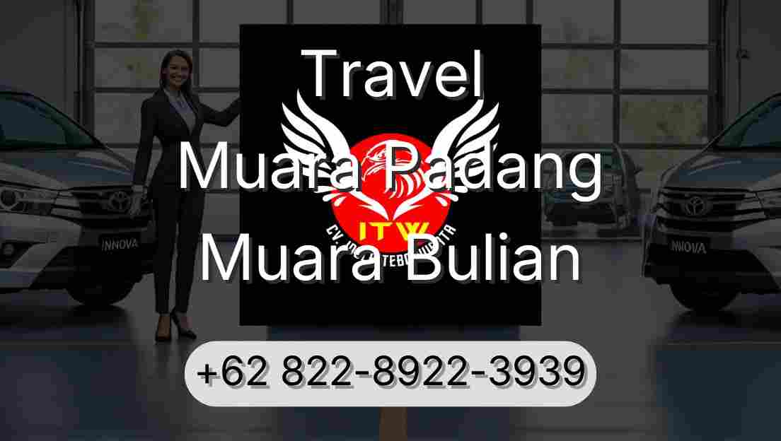 Travel Muara Padang Muara Bulian