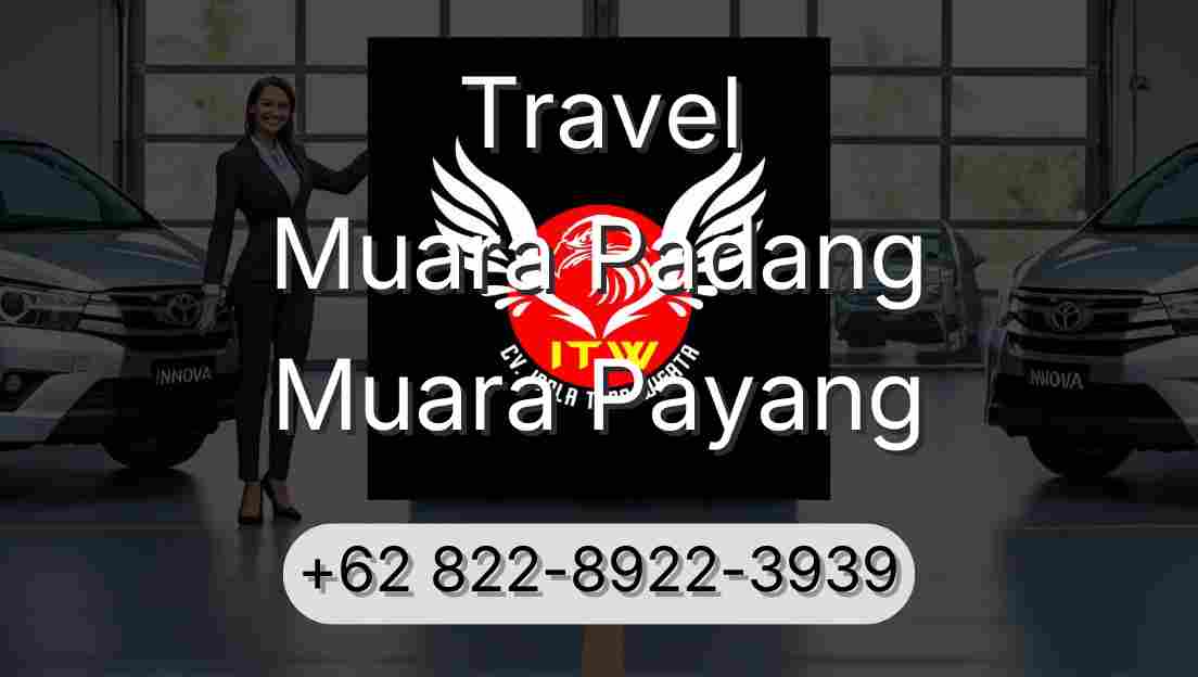 Travel Muara Padang Muara Payang