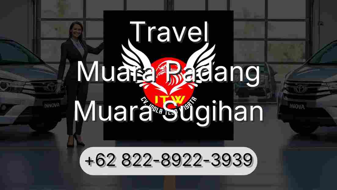 Travel Muara Padang Muara Sugihan