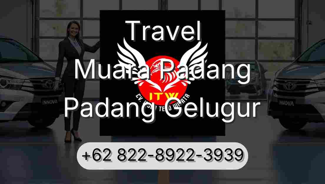 Travel Muara Padang Padang Gelugur