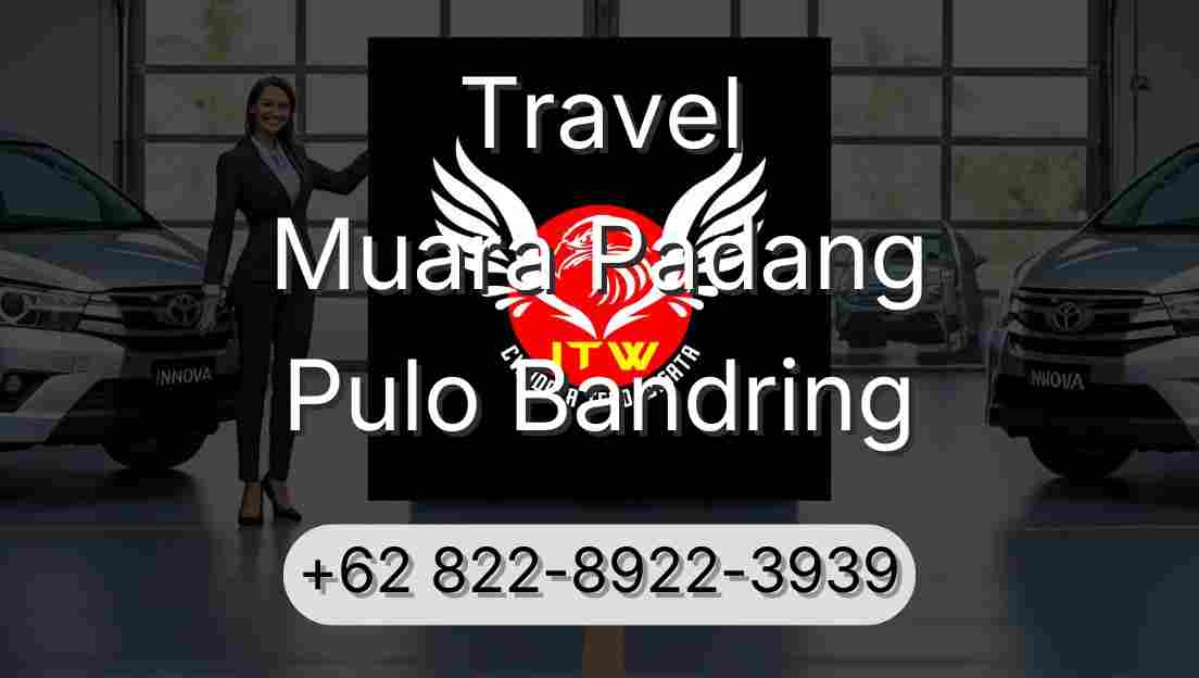 Travel Muara Padang Pulo Bandring