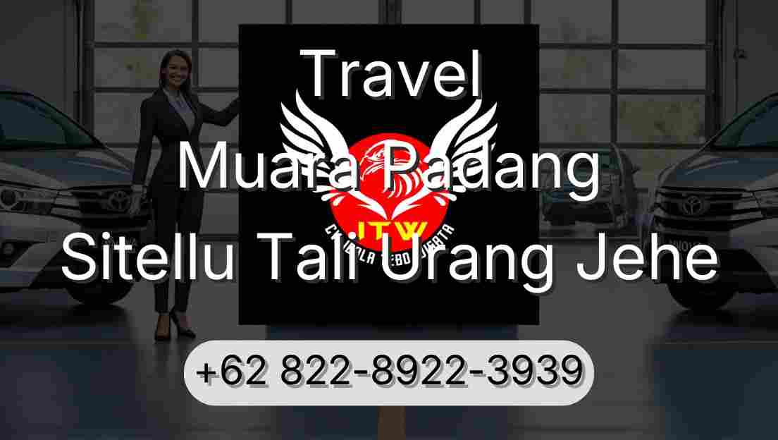 Travel Muara Padang Sitellu Tali Urang Jehe