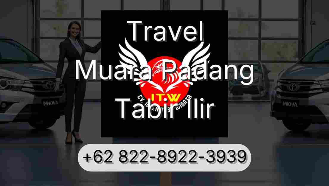 Travel Muara Padang Tabir Ilir