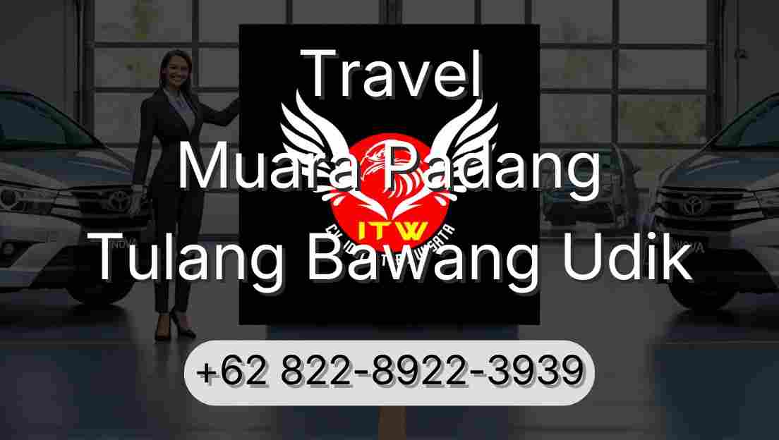 Travel Muara Padang Tulang Bawang Udik