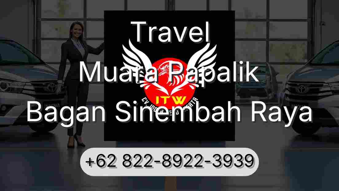 Travel Muara Papalik Bagan Sinembah Raya