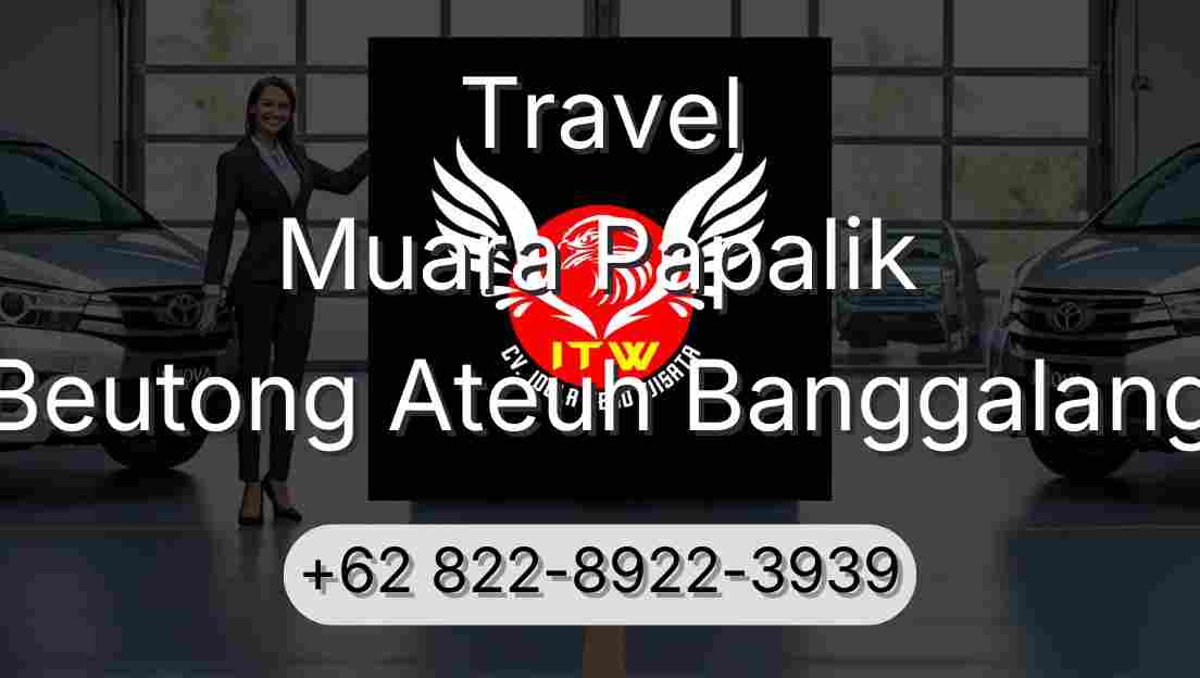 Travel Muara Papalik Beutong Ateuh Banggalang