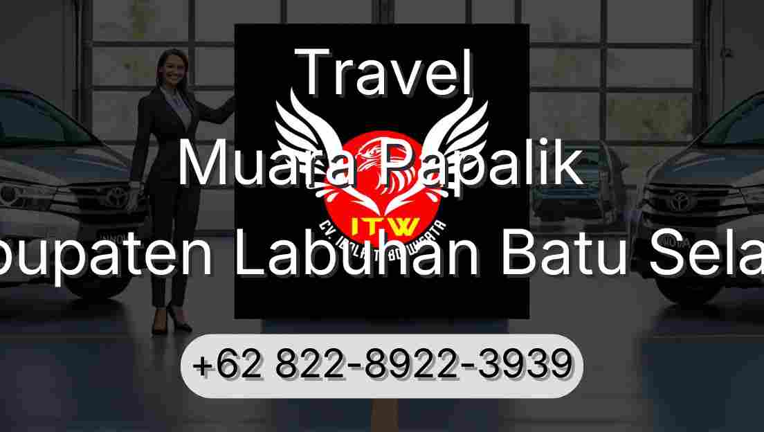 Travel Muara Papalik Kabupaten Labuhan Batu Selatan