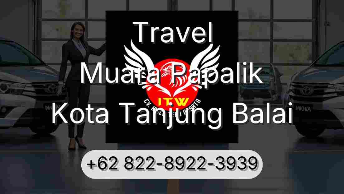 Travel Muara Papalik Kota Tanjung Balai