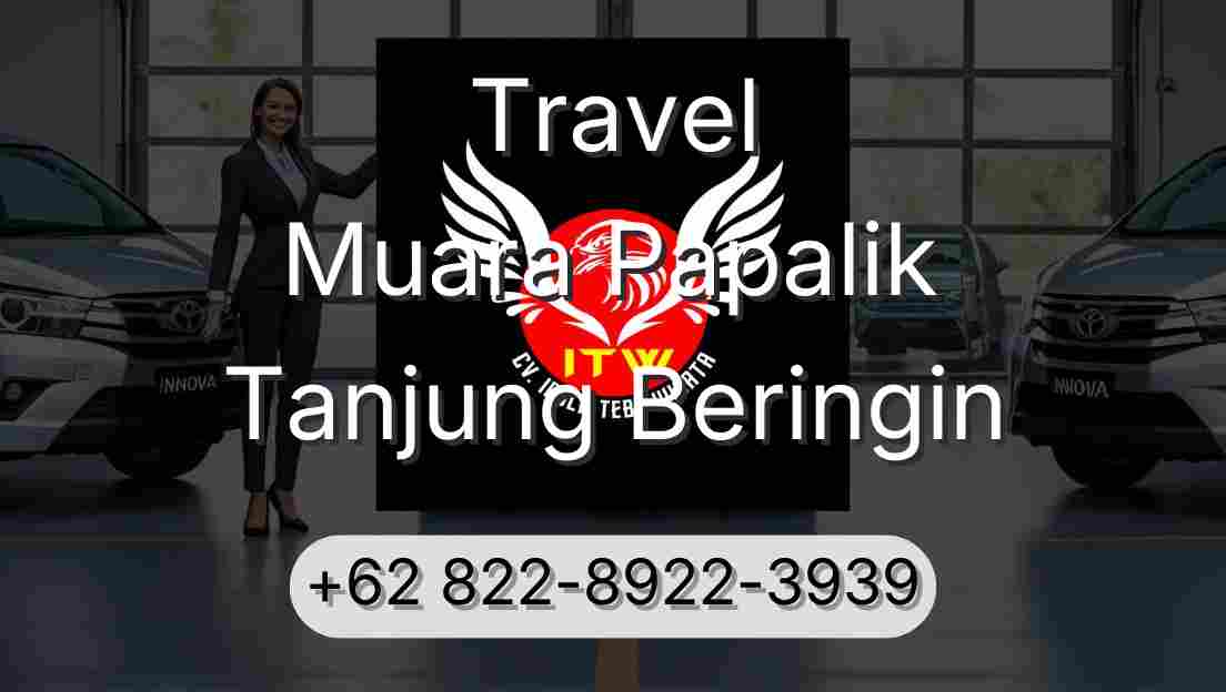 Travel Muara Papalik Tanjung Beringin